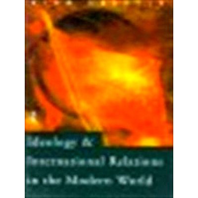 Ideology and International Relations in the Modern World by Alan Cassels