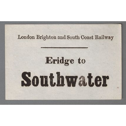 LONDON BRIGHTON & SOUTH COAST RAILWAY LUGGAGE LABEL - ERIDGE to SOUTHWATER
