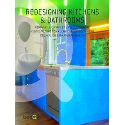 Redesigning Kitchens And Bathrooms