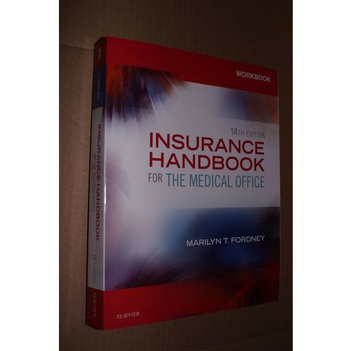 Workbook for Insurance Handbook for the Medical Office by Marilyn Fordney...