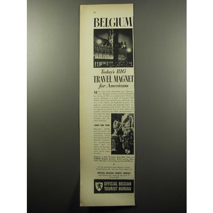 1951 Belgian Tourist Bureau Ad - Belgium Today's big travel magnet for Americans