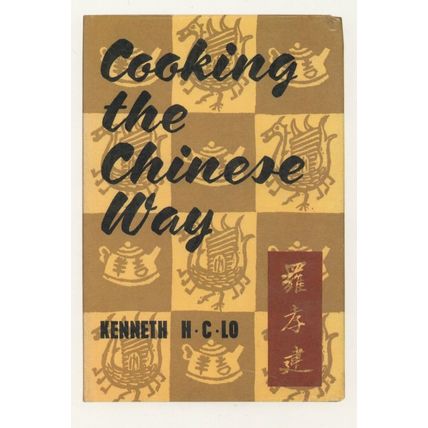 Cooking The Chinese Way Kenneth HC Lo 1955 Recipe Book Postcard