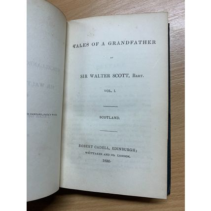 1836 PROSE WORKS OF SIR WALTER SCOTT - TALES GRANDFATHER SCOTLAND BOOKS (P8)