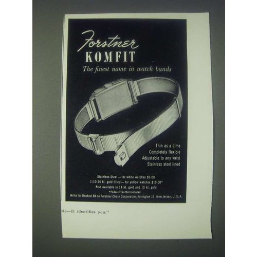 1947 Forstner Komfit Watch Band Ad - The Finest Name