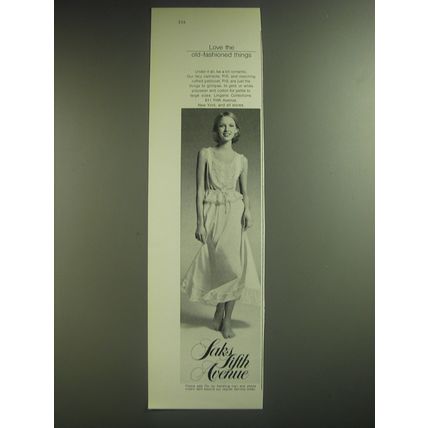 1974 Saks Fifth Avenue Camisole and Petticoat Ad - Love the old-fashioned things