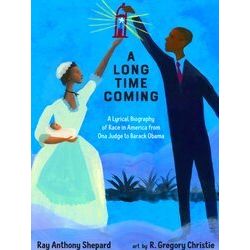 A Long Time Coming