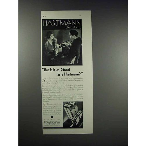 1931 Hartmann Trunks Ad - But is it as Good As