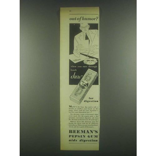 1931 Beeman's Pepsin Gum Ad - Out of Humor?