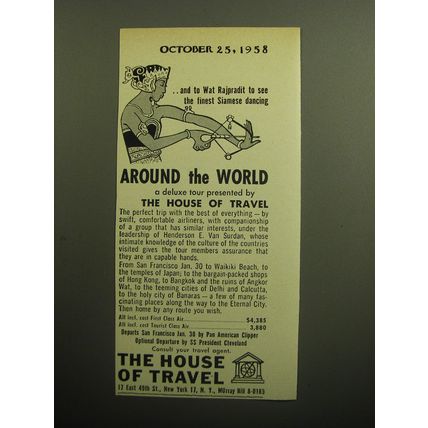 1958 The House of Travel Ad - and to Wat Rajpradit to see the finest dancing