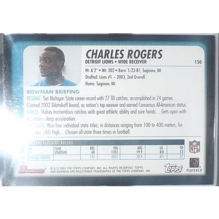 2003 Topps Bowman CHARLES ROGERS (Lions) Rookie Card #150