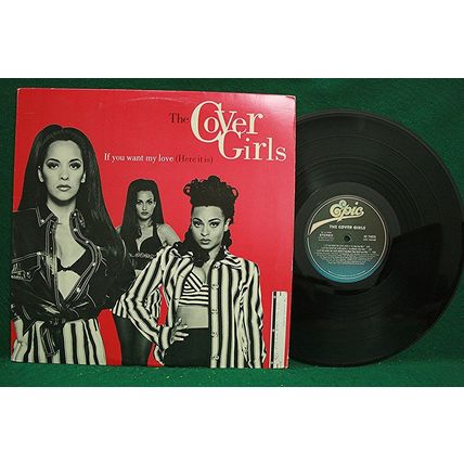 The Cover Girls - If You Want My Love (Here It Is) - 12” Single - 49 74835 - NM