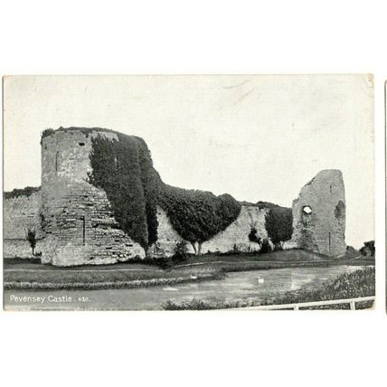 Sussex Postcard - Pevensey Castle Postmark LONDON SW 1915