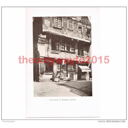House of Richard, Chinon, France, Book Illustration (Print), 1911