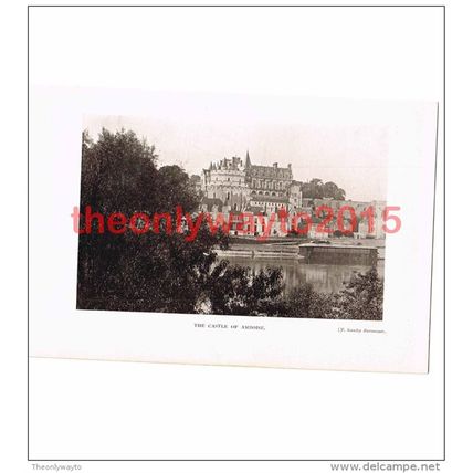 Castle of Amboise, France, Book Illustration (Print), 1911