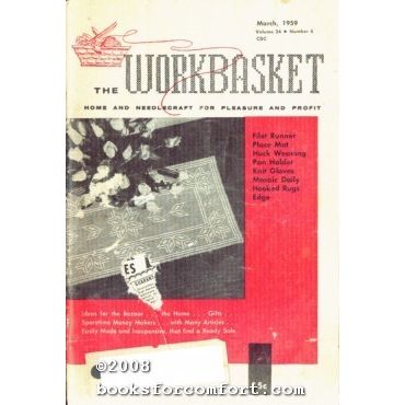 Workbasket Vol 24 No 6 March 1959