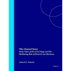 The Ostend Story: Early Tales of the Great Siege and the Mediating Role of Henri