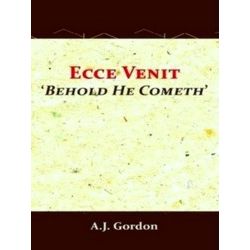 Ecce Venit - Behold He Cometh
