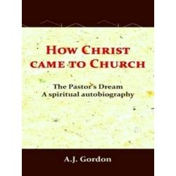 How Christ Came to Church