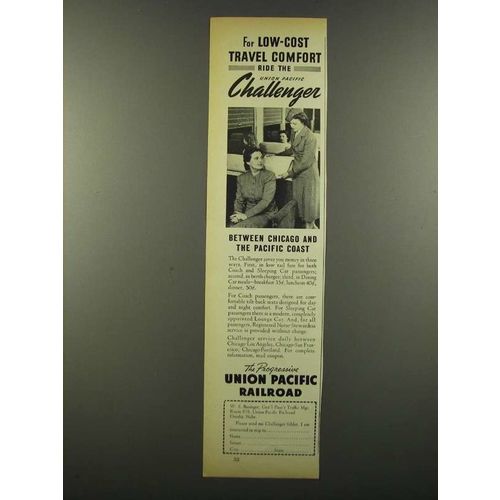 1941 Union Pacific Railroad Ad - Ride the Challenger