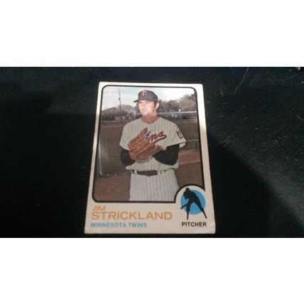1973 Topps Card # 122 Jim Strickland Very Good-Excellent (4) Minnesota Twins