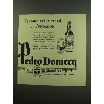 1949 Pedro Domecq Fundador Brandy Ad - To crown a royal repast
