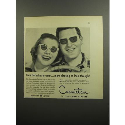 1952 American Optical Cosmetan Calobar Sun Glasses Ad - More flattering