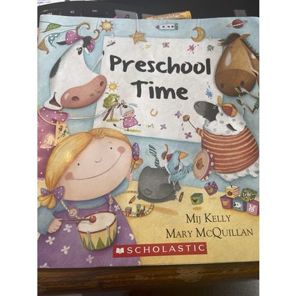 Preschool Time by Scholastic Mij Kelly Toddler Bedtime Book Homeschool Reading