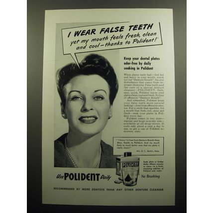1949 Polident Denture Cleanser Ad - I wear false teeth yet my mouth