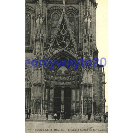 Mantes-la-Jolie, Grande Portail de Notre Dame, France, Postcard, 1900/10s