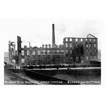 pt1093 - Byerden Mill afrer Fire 1905 , Burnley , Lancashire - print 6x4