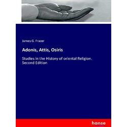 Adonis, Attis, Osiris
