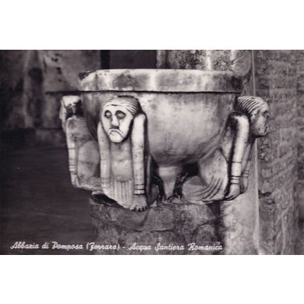 Ferrara Albaria Di Pomposa Acqua Santiera Roman Water Font Italian Postcard
