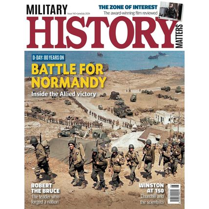 MILITARY HISTORY MATTERS-JUNE/JULY 2024-BATTLE FOR NORMANDY-NEW-SEALED-FAST SHIP