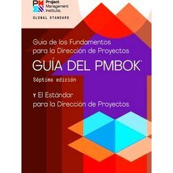 A Guide To The Project Management Body Of Knowledge (Pmbok Guide) - The Standard