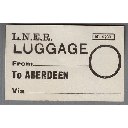 LONDON & NORTH EASTERN RAILWAY LUGGAGE LABEL - ABERDEEN