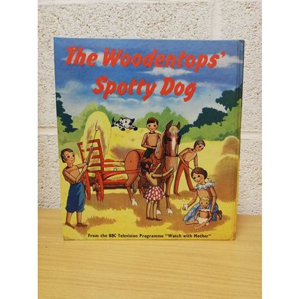 The Woodentops` Spotty Dog - Maria Bird - Illustrated by Anna Jelly - Hbk - 1961
