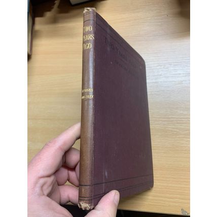 1890 CHARLES KINGSLEY "TWO YEARS AGO" FICTION ANTIQUE HARDBACK BOOK (P3)