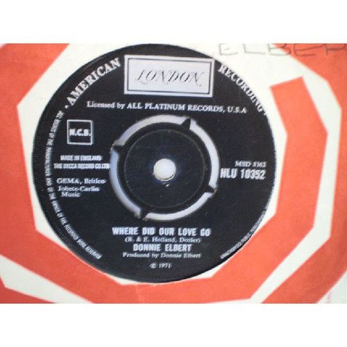 NORTHERN -DONNIE ELBERT - WHERE DID OUR LOVE GO - SOUL- UK 7" Single