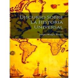Discurso Sobre La Historia Universal