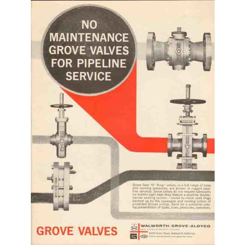 WALWORTH COMPANY 1962 Grove Valves pipeline service oil gas vintage ad