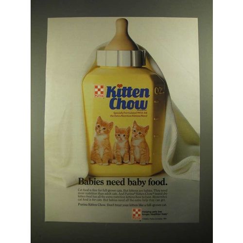 1987 Purina Kitten Chow Ad - Babies Need Baby Food
