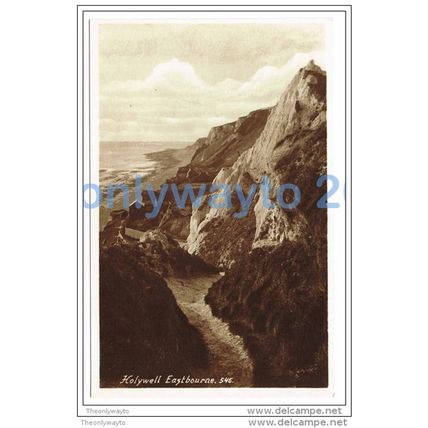 HOLYWELL, EASTBOURNE, 546, SUSSEX, ENGLAND, 1920/30s?, Postcard