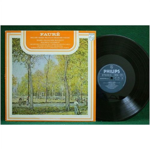Bucquet/Gendron - Faure: Ballade/Elegie/Palleas et Melisande/Pav. - 6511 025-NM