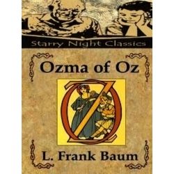 Wizard of Oz: Ozma of Oz