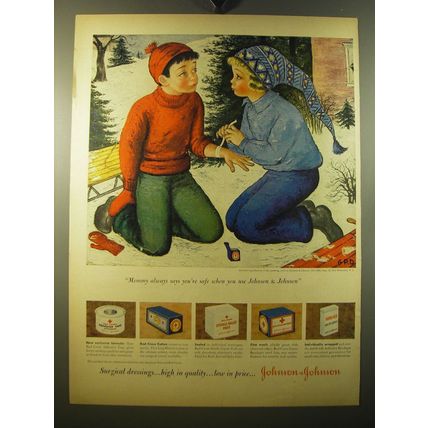 1950 Johnson & Johnson Surgical Dressings Ad - Mommy always says you're safe