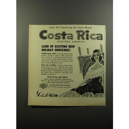 1956 Costa Rica Tourism Ad - Just 4 1/2 hours by air from Miami