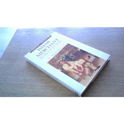 Hullabaloo in Old Jeypore: The Making of The Deceivers. Ismail Merchant (H/B)