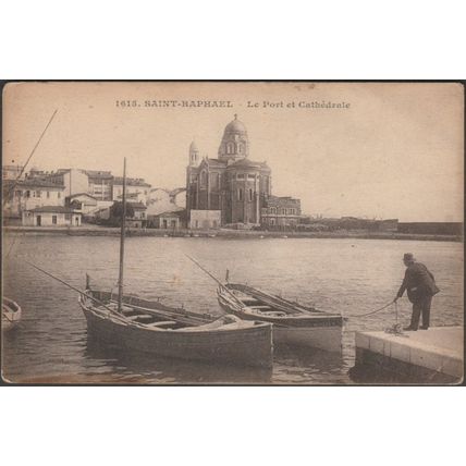 Le Port et Cathédrale, Saint-Raphael, 1917 - Giletta CPA