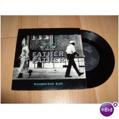 father father,washington rain.1991 7" p/s.go disc,god