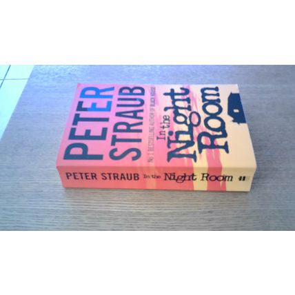 In the Night Room. Peter Straub (First Edition Paperback) Harper Collins (2004)